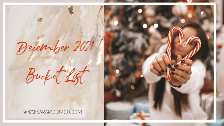 December 2021 Bucket&nbsp;List