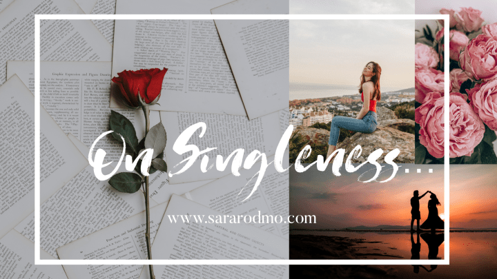 On Singleness…