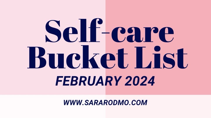 Self-care Bucket List February&nbsp;2024