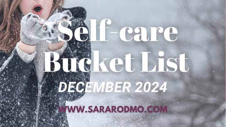 December 2024 Self-Care Bucket&nbsp;List