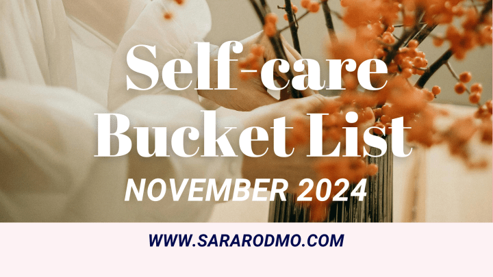 November 2024 Self-Care Bucket&nbsp;List