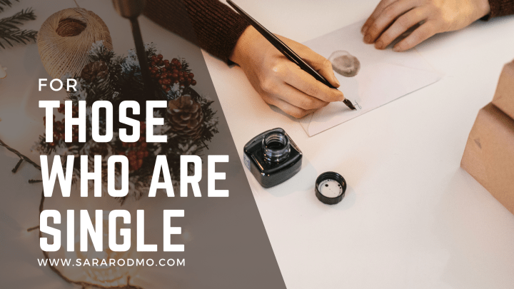 For Those Who are&nbsp;Single