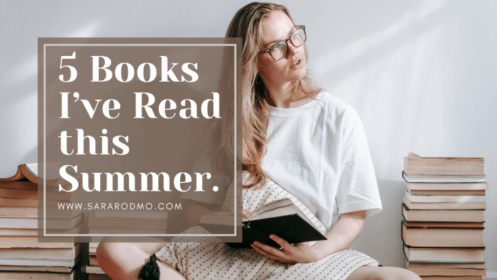 5 Books I’ve Read This&nbsp;Summer