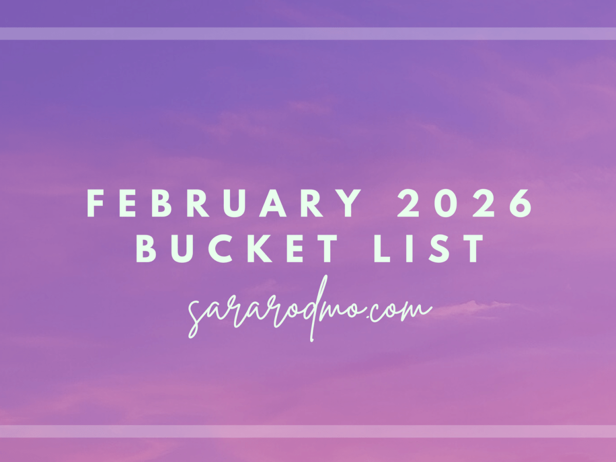February 2026 Bucket&nbsp;List