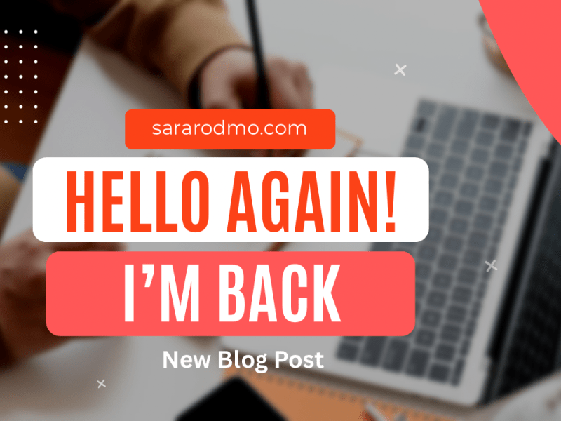 Hello again! I am&nbsp;back.